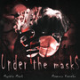 Under the Masks (Explicit)