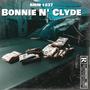 Bonnie N' Clyde (Explicit)
