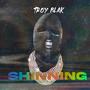 SHINNING (Explicit)