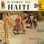 A Visit To Haiti