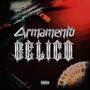 Armamento Bélico (Explicit)