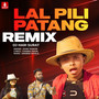 Lal Pili Patang (Remix)