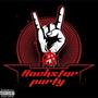 Rockstar party (Explicit)