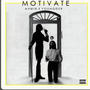 Motivate (feat. Youngder) [Explicit]