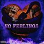 No Feelings (Explicit)