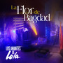 La Flor de Bagdad (En Vivo)