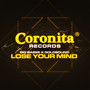 Lose Your Mind
