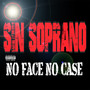 No Face No Case (Explicit)