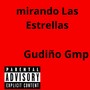 Mirando las estrellas (Explicit)