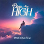 Bien High (Explicit)