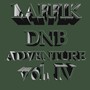 DnB Adventure, Vol. IV (Explicit)