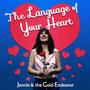 The Language of Your Heart (feat. Anna Maria Mendieta)