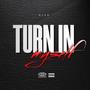 Turn Myself In (Explicit)