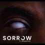 Sorrow (feat. DKRapArtist)