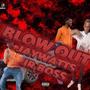 BLOW OUT (Explicit)