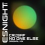 No One Else (Original Mix)