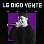 Le Digo Vente (Explicit)