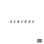 Serious (Explicit)