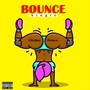 Bounce (Explicit)