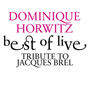 Best of Live. Tribute to Jacques Brel