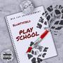 Play School (Explicit)