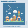 Excursions: Russia & the Baltics