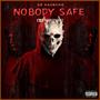 Nobody Safe (Explicit)