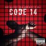 CODE 14 (feat. Beni Black,Sgija Lordz & DJY_DE_GOLZ) [Explicit]