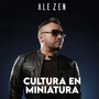 Cultura En Miniatura