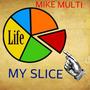 My Slice (Explicit)