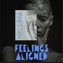 Feelings Aligned (Explicit)