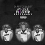 Santrap Most Hated (Explicit)