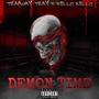 Demon time (feat. Kello kello) [Explicit]