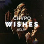 Wishes (Explicit)