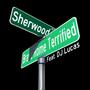 Sherwood (feat. DJ Lucas) [Explicit]