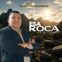Esa Roca es mi Cristo