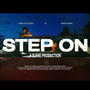 Step On (feat. Wes Calliope Archive & Xerotonin) [Explicit]