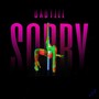 Sorry (Explicit)