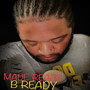 Made Ready (Explicit)