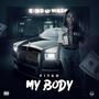 MY BODY (Explicit)