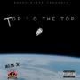 Top 'O The Top (Explicit)