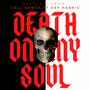 Death On My Soul (feat. Zay Harris)