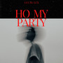 Ho My Party