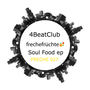 Soul Food ep