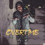 Overtime (Explicit)