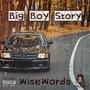 Big Boy Story (Explicit)