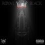 Royal Black (Explicit)