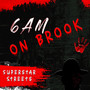 6AM on Brook (Explicit)