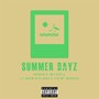 Summer Dayz (feat. Drew Killings & Tikini Madave) (Explicit)