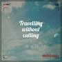 Travelling without calling